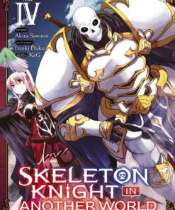Vol.4 Skeleton Knight in Another World