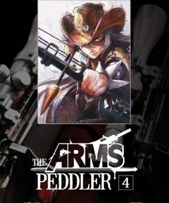 Vol.4 The Arms Peddler
