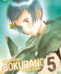 Vol.5 Bokurano, notre enjeu