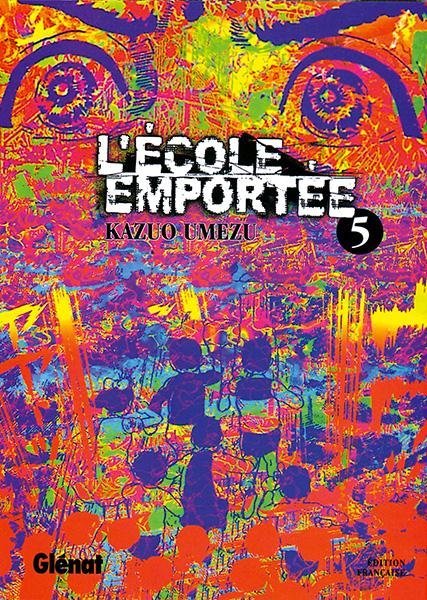 Vol.5 Ecole emportee