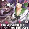 Vol.5 High school of the dead - Couleur