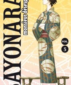 Vol.5 Sayonara Monsieur Désespoir