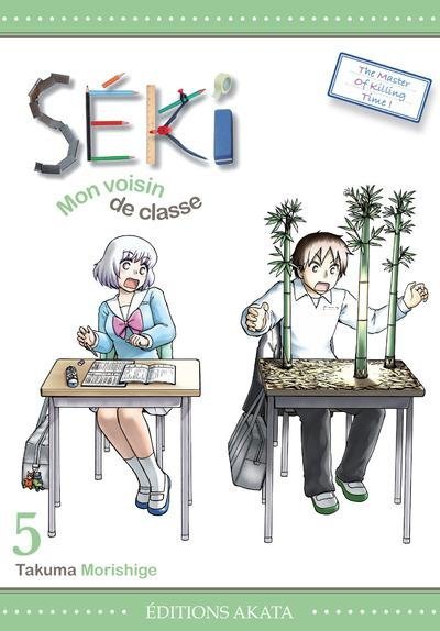 Vol.5 Séki, mon voisin de classe