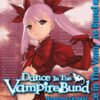 Vol.1 Dance in the Vampire Bund - Scarlet order