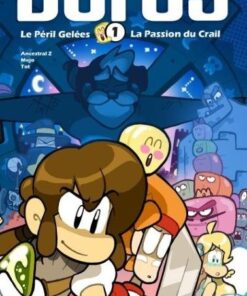 Vol.1 Dofus - Double (Le Péril Gelées / La Passion du Crail)