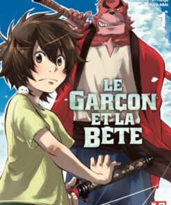 Vol.1 Garçon et la bête (le)