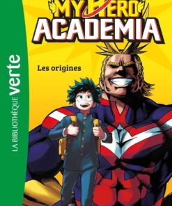 Vol.1 My Hero Academia - Bibliotheque verte (Les origines)
