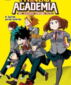 Vol.1 My Hero Academia - Les dossiers secrets de uA (Journée portes ouvertes)