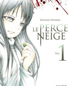 Vol.1 Perce Neige (le)