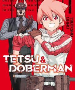 Vol.1 Tetsu & Doberman