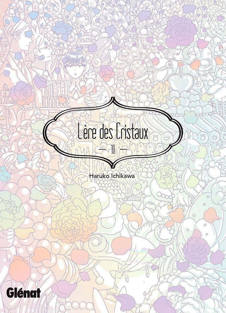 Vol.10 Ere des cristaux (l')