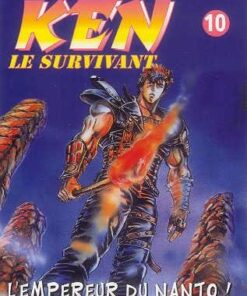 Vol.10 Ken, le survivant (L'empereur du Nanto !)