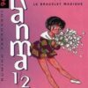 Vol.10 Ranma 1/2 (Le Bracelet magique)