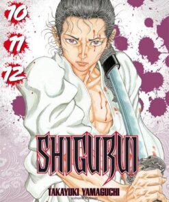 Vol.10 -Vol.12 Shigurui - 1re édition
