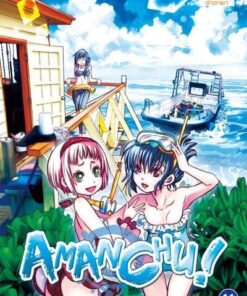 Vol.11 Amanchu !