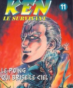 Vol.11 Ken, le survivant (Le poing qui brise le ciel)