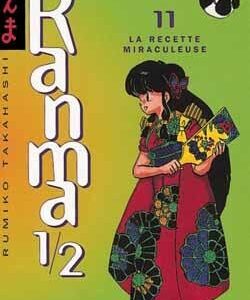 Vol.11 Ranma 1/2 (La Recette miraculeuse)