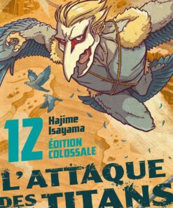Vol.12 Attaque Des Titans (l') - Edition colossale