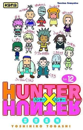 Vol.12 Hunter X Hunter (4 septembre - Partie 2)