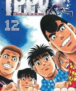 Vol.12 Ippo - Saison 4 - La loi du ring (Des destins qui s'opposent !!)