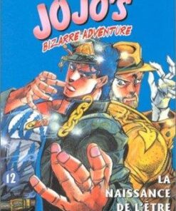 Vol.12 Jojo's bizarre adventure (La naissance de l'être ultime !!)