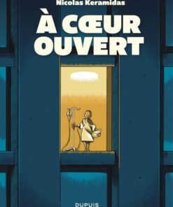 à coeur ouvert -    - à coeur ouvert