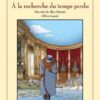 À la recherche du temps perdu - Intégrale - Du côté de chez Swann NED