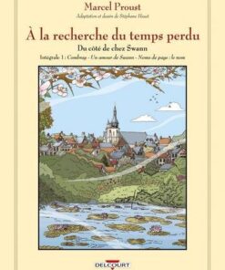 À la recherche du temps perdu - Intégrale - Du côté de chez Swann NED