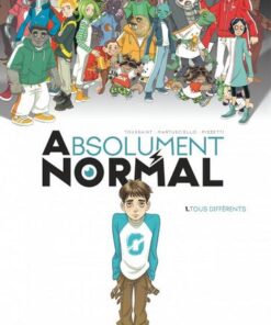 Absolument Normal - tome 1  - Tous différents