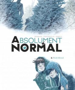 Absolument Normal - tome 2  - Tous seuls