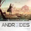 Androïdes intégrale T01 T04 - Androïdes intégrale T01 T04 -