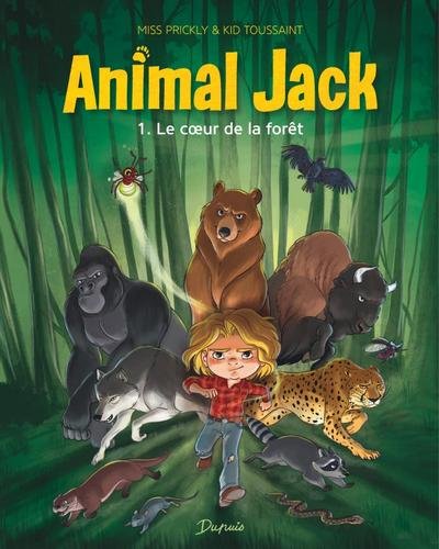 Animal Jack - tome 1  - Le coeur de la forêt