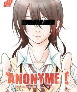 Anonyme ! T04
