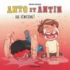 Anto et Antin - tome 4 - Les aventures de monsieur Caca Plouf Anto et Antin - tome 4 - Les aventures de monsieur Caca Plouf
