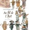 Au fil de l'art T02