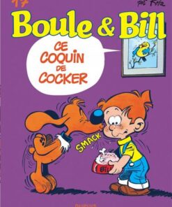 Boule et Bill - tome 17  - Ce coquin de cocker