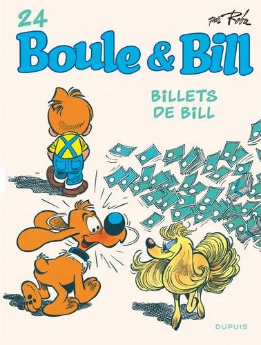 Boule et Bill - tome 24  - Billets de Bill