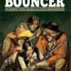 Bouncer - Intégrale T1 à 7