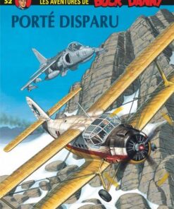 Buck Danny - tome 52  - Porté disparu