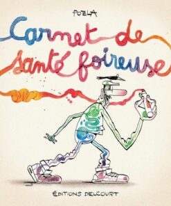 Carnet de santé foireuse
