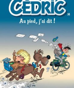 Cédric - tome 14 - Au pied