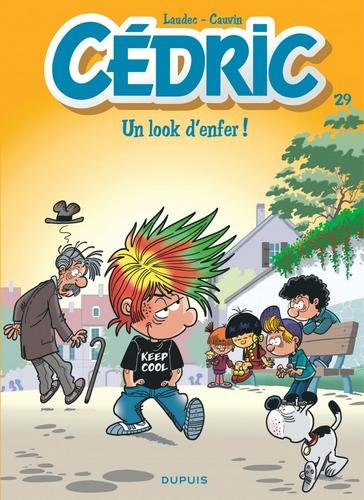 Cédric - tome 29  - Un look d'enfer !