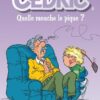 Cédric - tome 6  - Chaud et froid