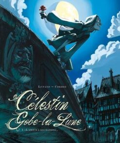 Célestin Gobe-la-Lune T01