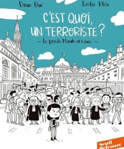 C'est quoi, un terroriste ? Le procès Merah et nous
