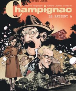 Champignac - tome 2  - Le patient A