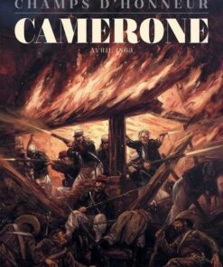 Champs d'honneur - Camerone - Avril 1863