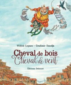 Cheval de bois, cheval de vent