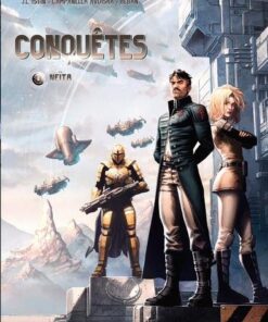 Conquêtes T08 - Neïta