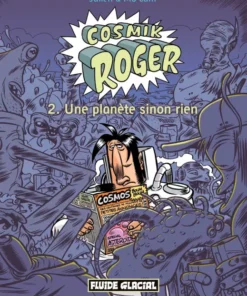 Cosmik Roger - tome 02